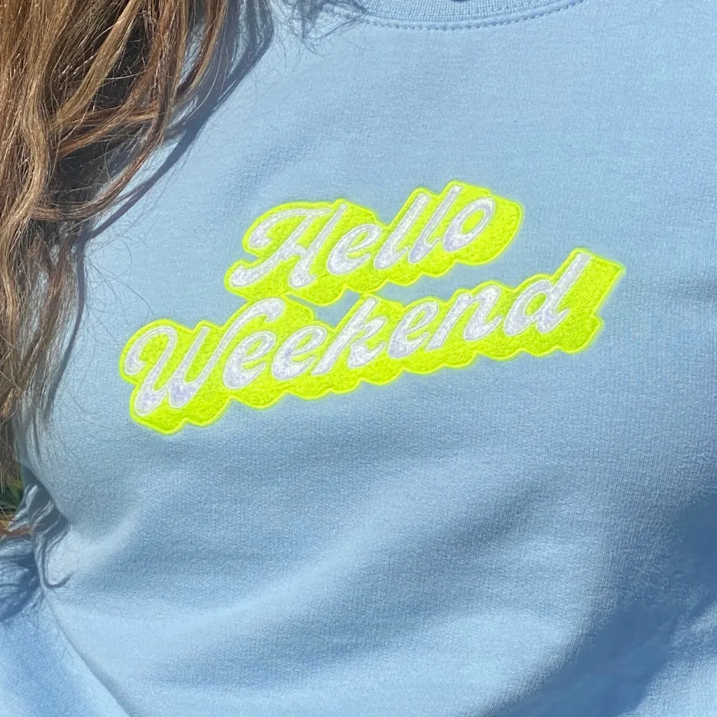 Hello Weekend Sweatshirt With Neon Embroidery