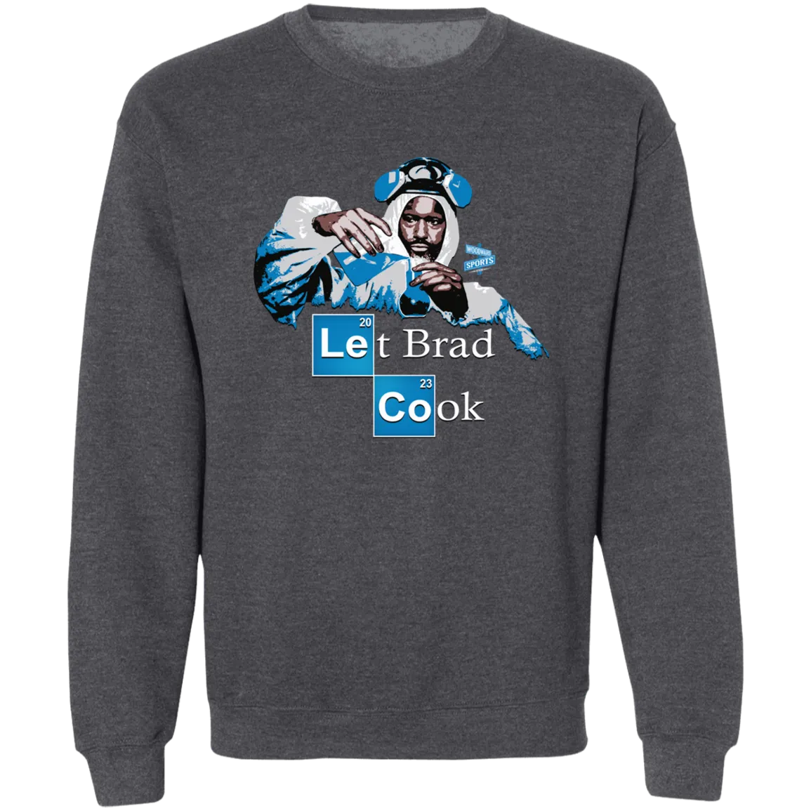 Let Brad Cook Crewneck