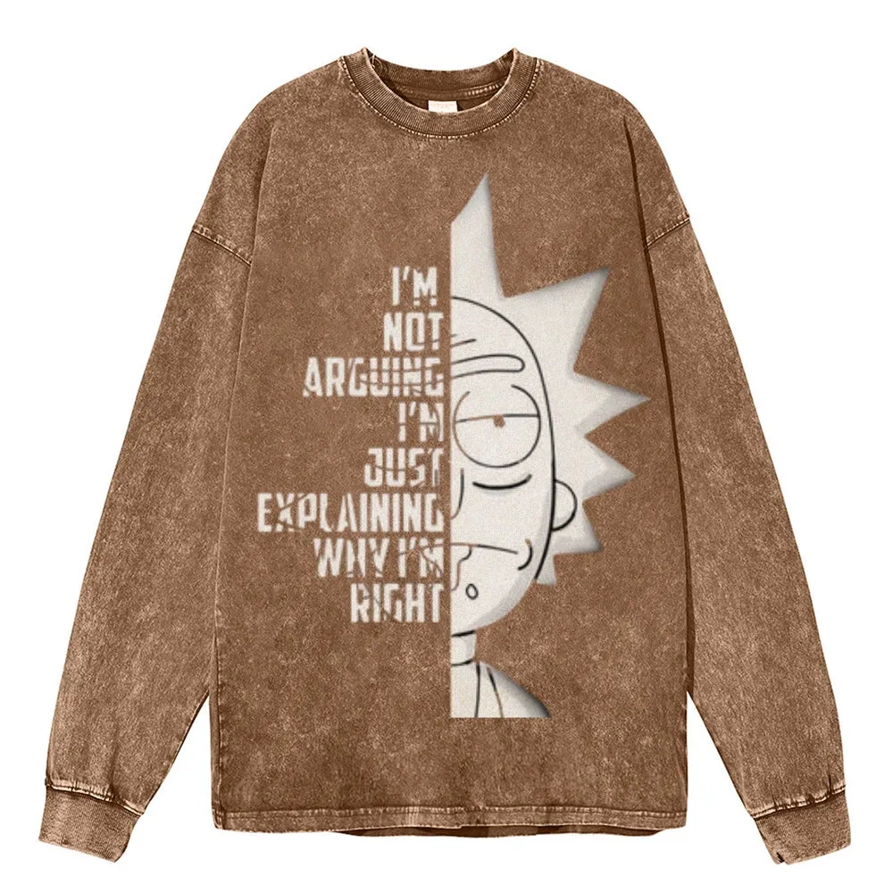Oversized Vintage Washed I AM NOT ARGUING Graphic Sweatshirt