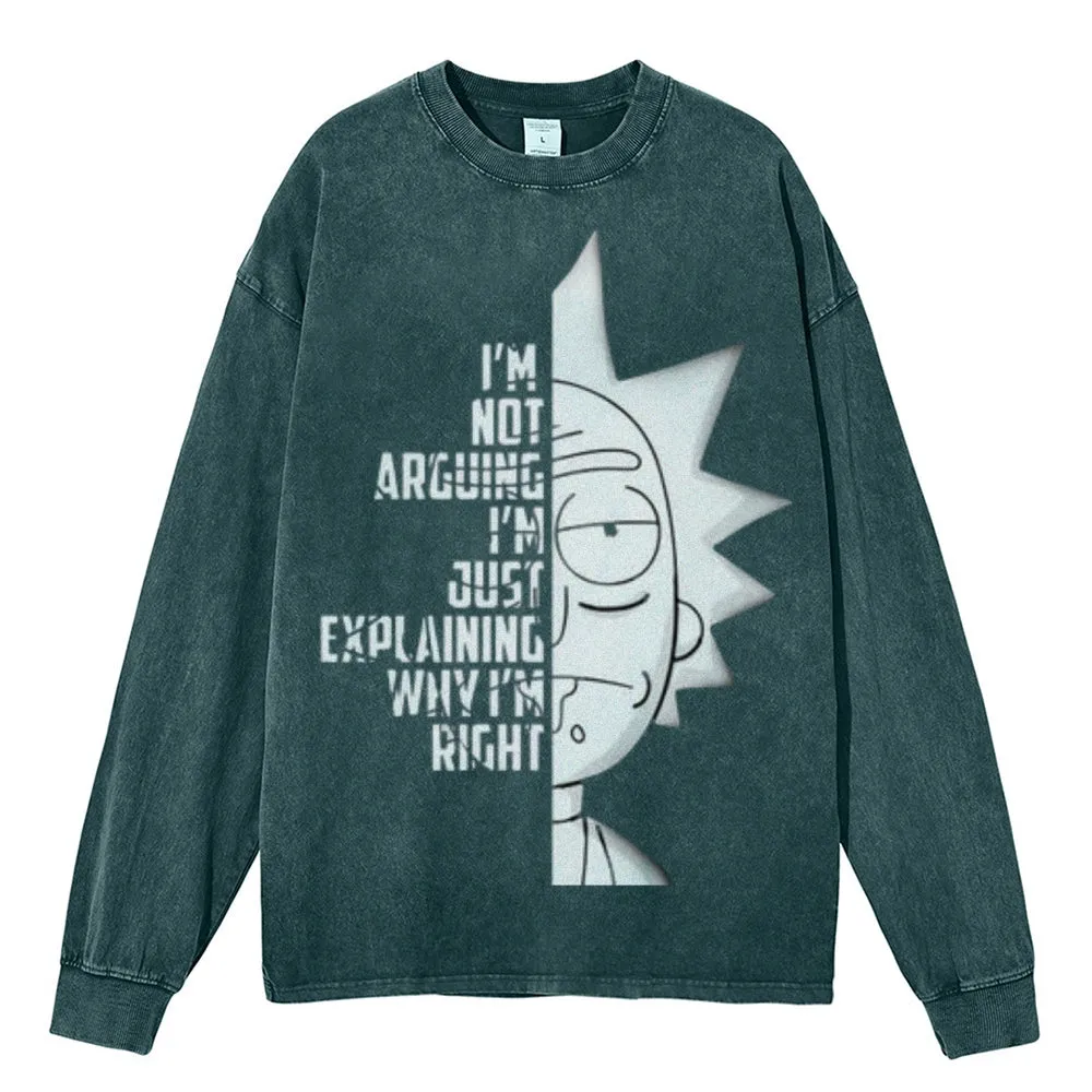 Oversized Vintage Washed I AM NOT ARGUING Graphic Sweatshirt