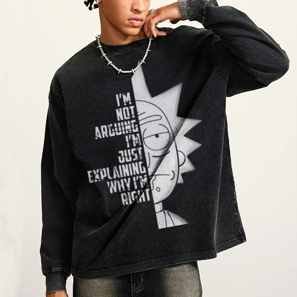 Oversized Vintage Washed I AM NOT ARGUING Graphic Sweatshirt