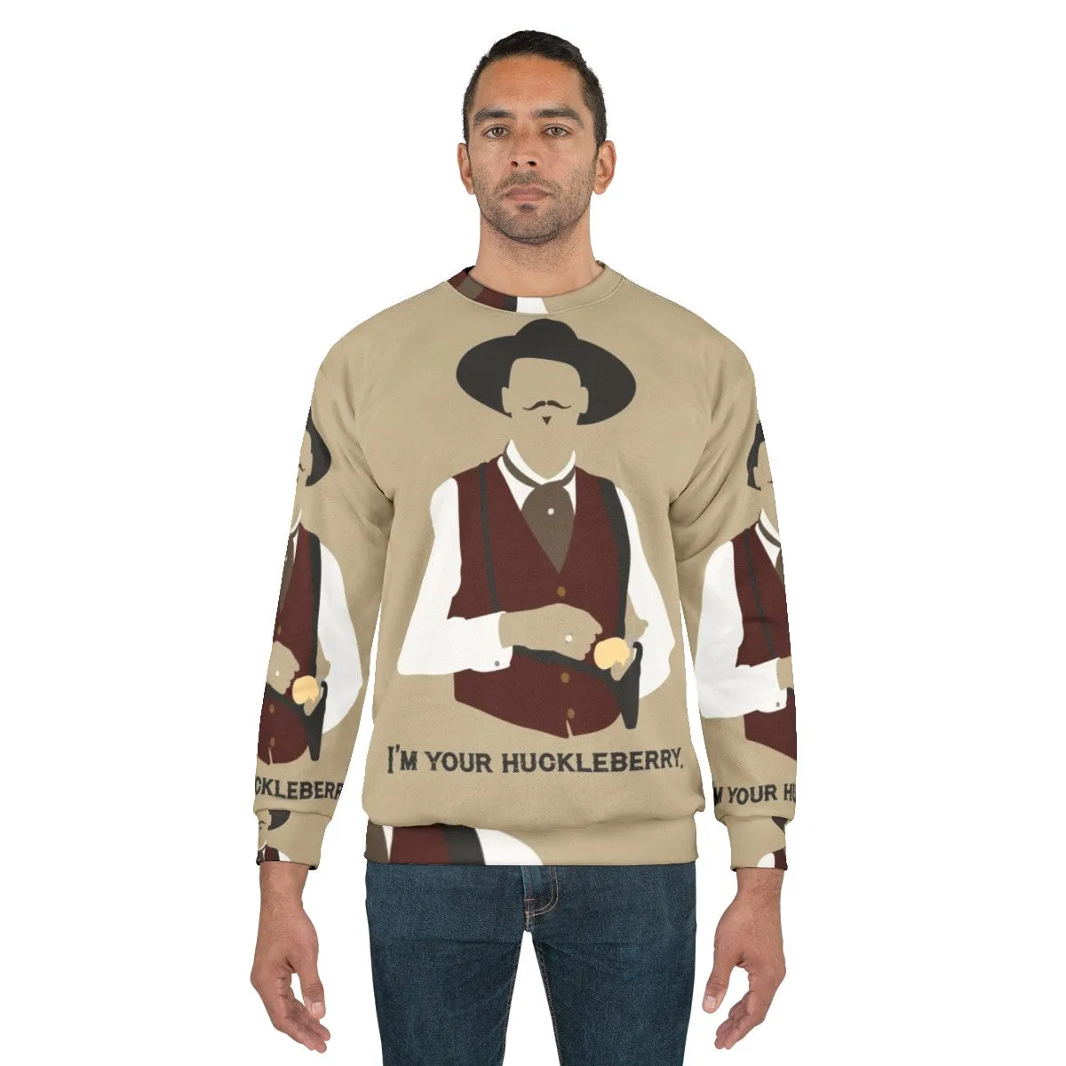 "Tombstone Movie 'I'm Your Huckleberry' Sweatshirt"