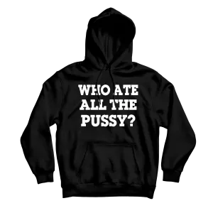 Who Ate It All Black Hoodie